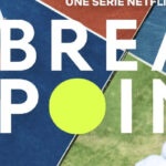 Netflix Break Point