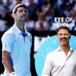 L'oeil du coach, Novak Djokovic, Open d'Australie 2024
